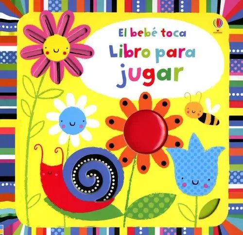 Usborne: El bebé toca · Libro para jugar (con espejo y texturas)