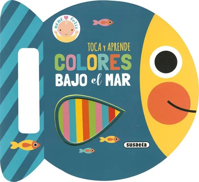 Susaeta: Colores bajo el mar · Toca y aprende (libro de texturas)