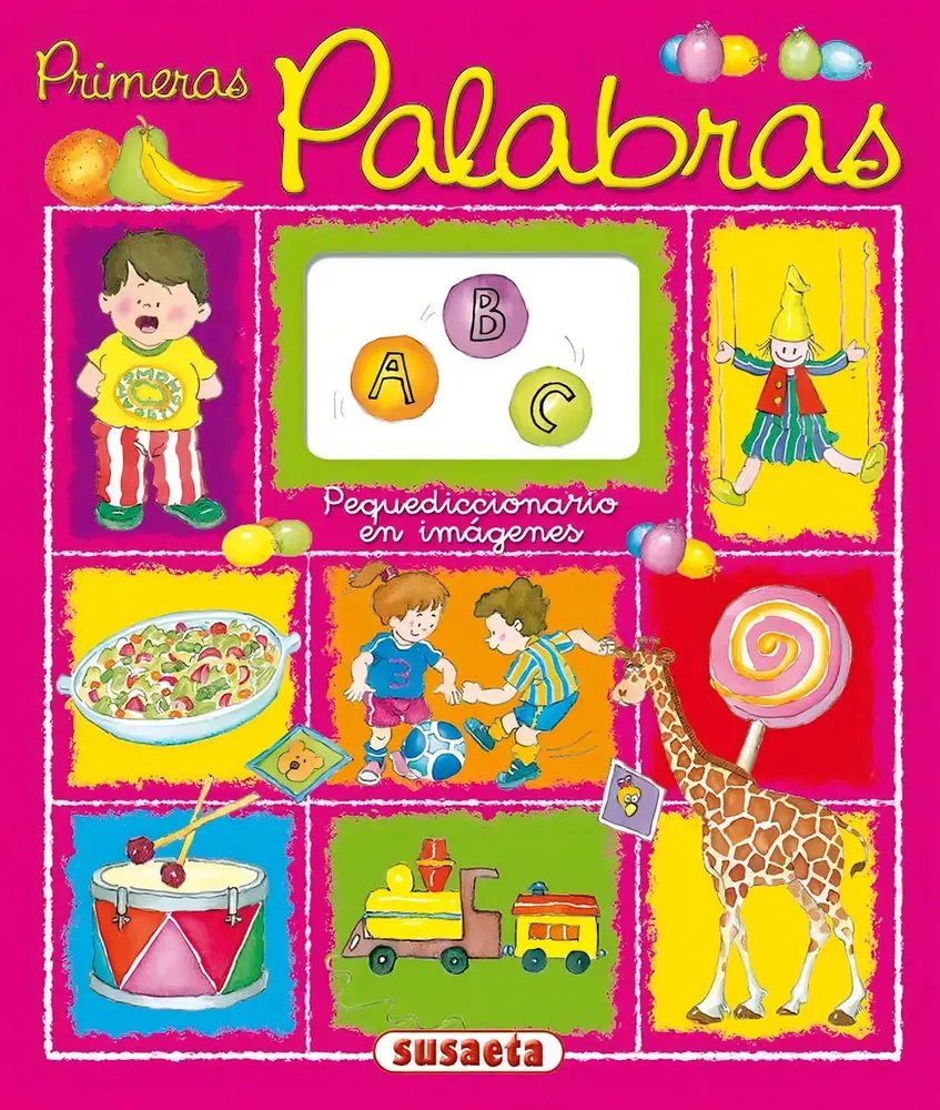 Susaeta: Primeras palabras · pequediccionario en imágenes